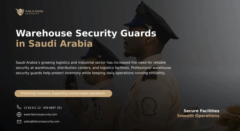 Warehouse Security Guard Services in Saudi Arabia